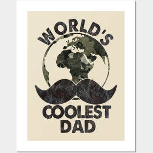 World's coolest dad; father's day; dad gift; dad; father; dad birthday; moustache Posters and Art